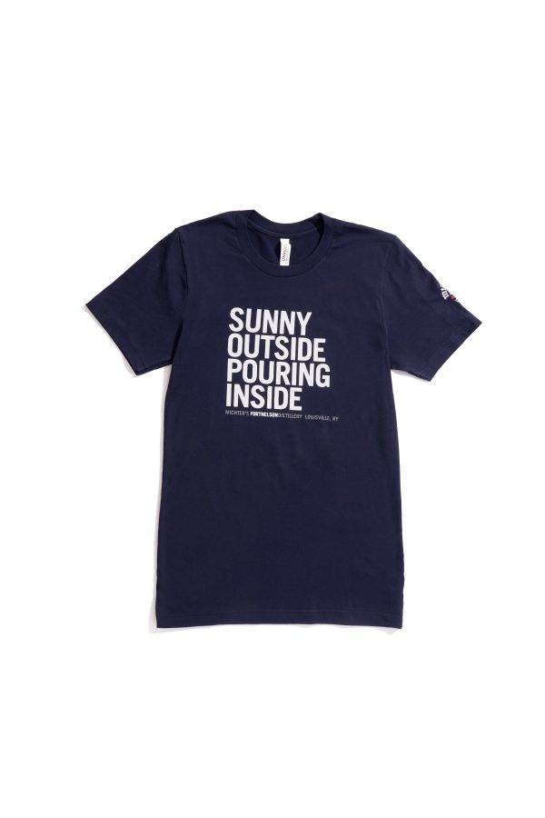 Sunny Outside Pouring Inside Shirt